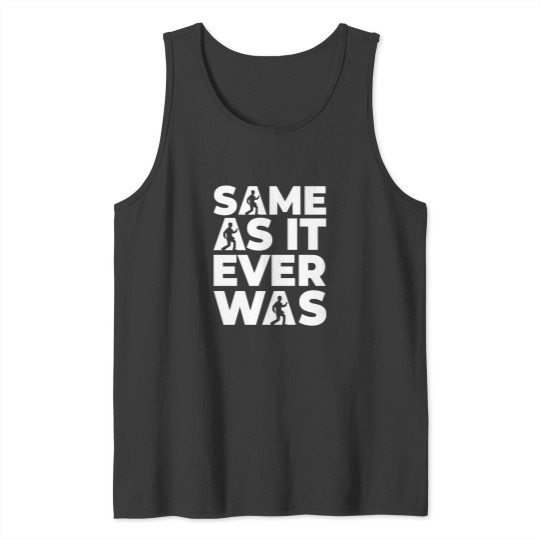 Discover Talking Heads QuoteTalking Heads Quote Tank Tops