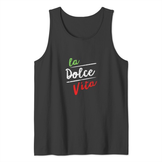 Discover La dolce vita (3) Tank Tops