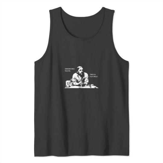 Discover Time is a Flat circles Tank Tops