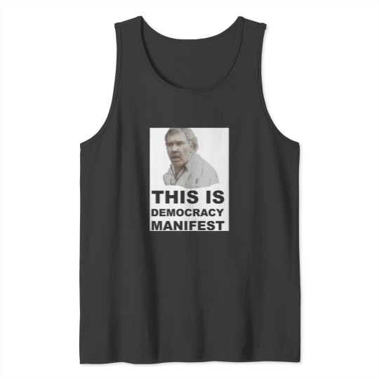 Discover Democracys manifests Tank Tops