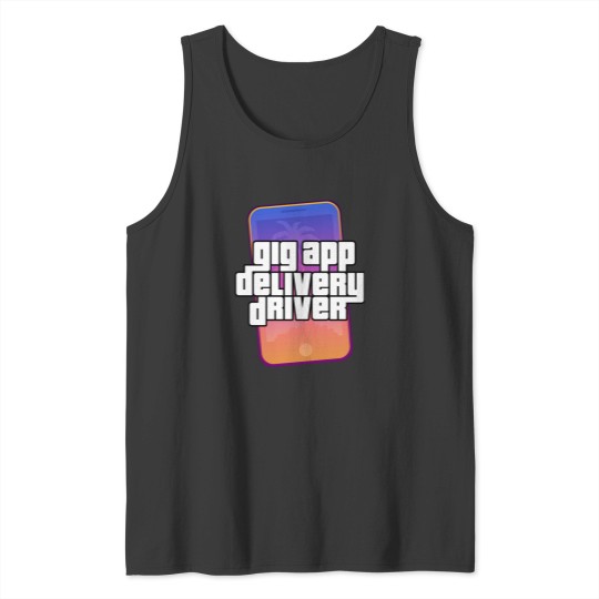 Discover Gig App Delivery Driver Video Game Parody Design Tank Tops