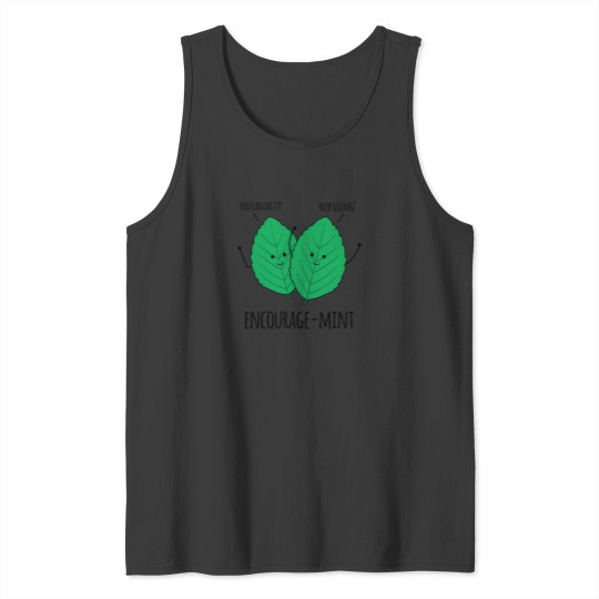 Discover Encourage-Mint Funny Mint 9061 Tank Tops