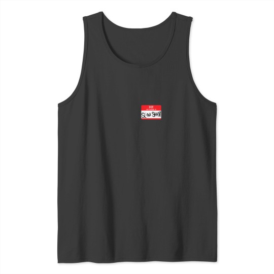Discover Hi! My Name Is Slim Shady Tank Tops