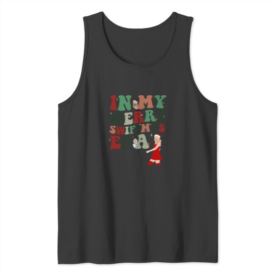 Discover In My Merry Swiftmas Era , Swiftmas Tank Tops