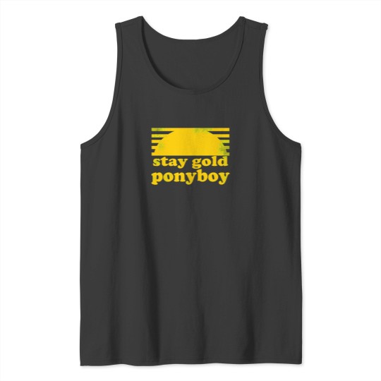 Discover Stay Gold Ponyboy Tank Tops