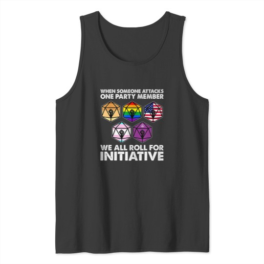 Discover When someone Attackss one party member we all roll initiative Tank Tops