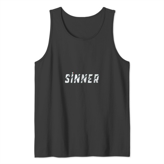 Discover Sinner(1) Tank Tops
