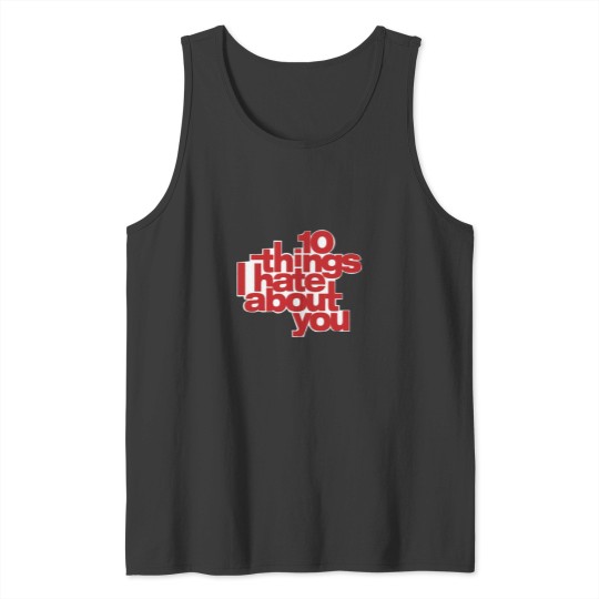 Discover 10 things I hate about you Active Tank Tops