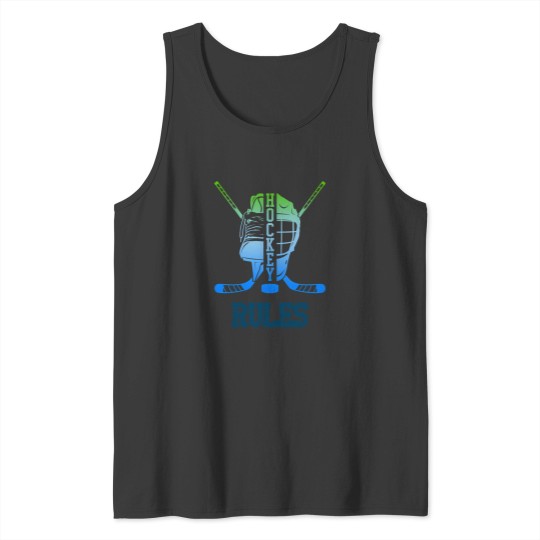 Discover Hockey Rules Give It Your Best Shot Tank Tops