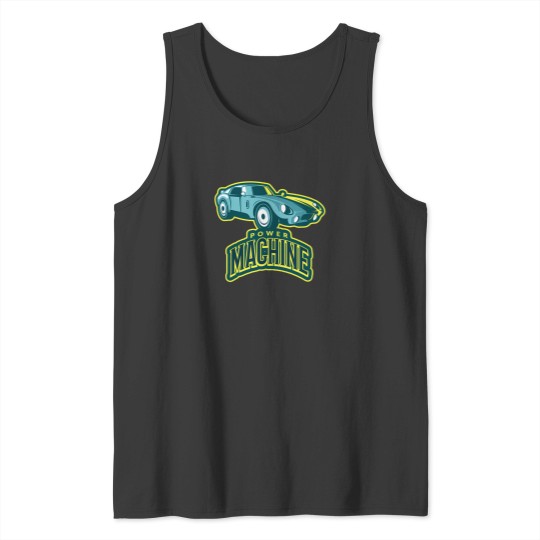 Discover Power Machine Tank Tops