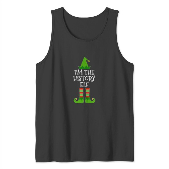 Discover I'M The History Elf Matching Family Group Christmas Graphic Tank Tops