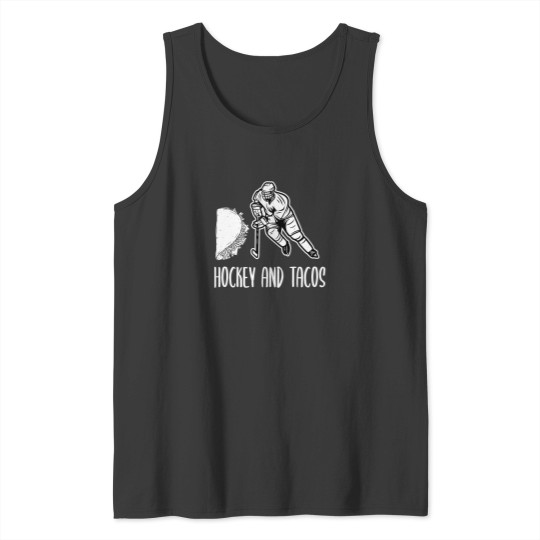 Discover Hockey And Tacos 18 Tank Tops