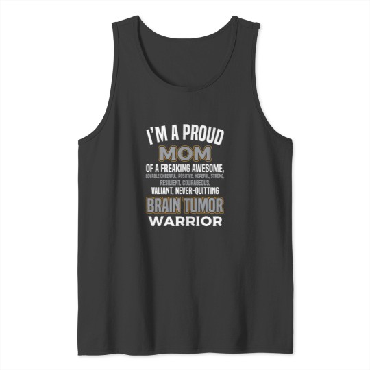Discover proud mom brain tumor awareness survivor women girl Tank Tops
