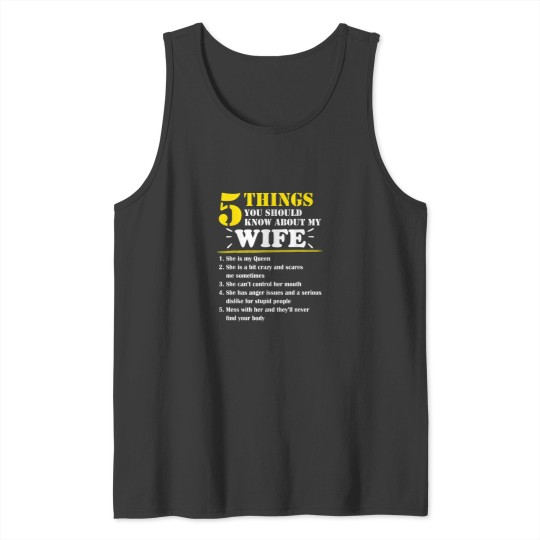 Discover 5 Things About My Wife Mothers Day Funny husband Tank Tops