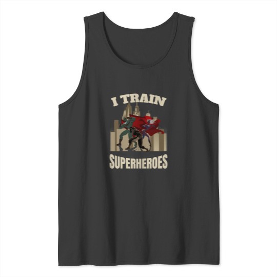 Discover I Train Superheroes Personal Trainer Tank Tops