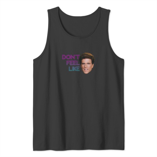 Discover DonT Feel Like Danson Tank Tops