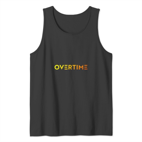 Discover Overtime Cuy Tank Top - Fun Design