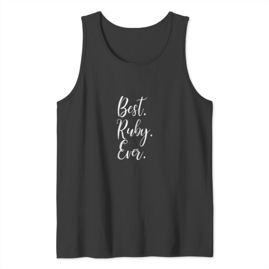 Discover Womens Best Ruby Ever Shirt Funny Personalized F Tank Tops