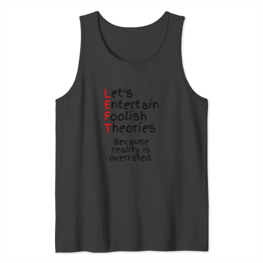 Discover L.E.F.T. Tank Tops