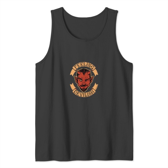 Discover feeling devilish tshirt Tank Tops