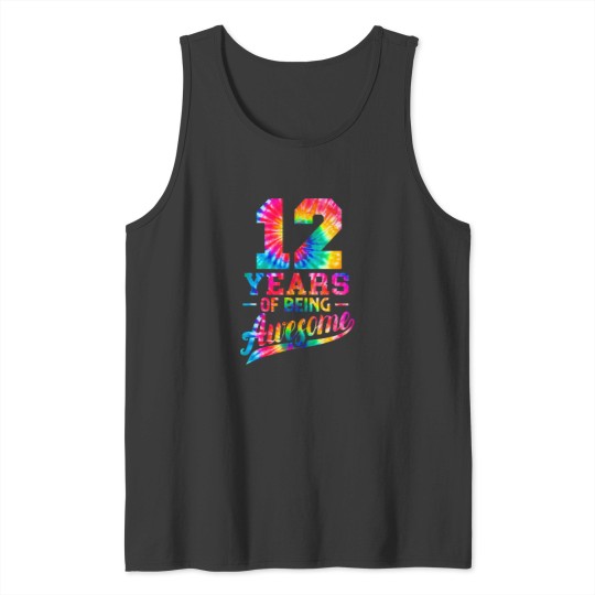 Discover 12 Years Old 12th Birthday Tie Dye Being Awesome Men Women Tank Tops
