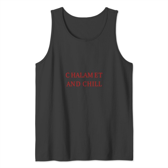 Discover Chalamet and Chill Timothee Chalamet Tank Tops