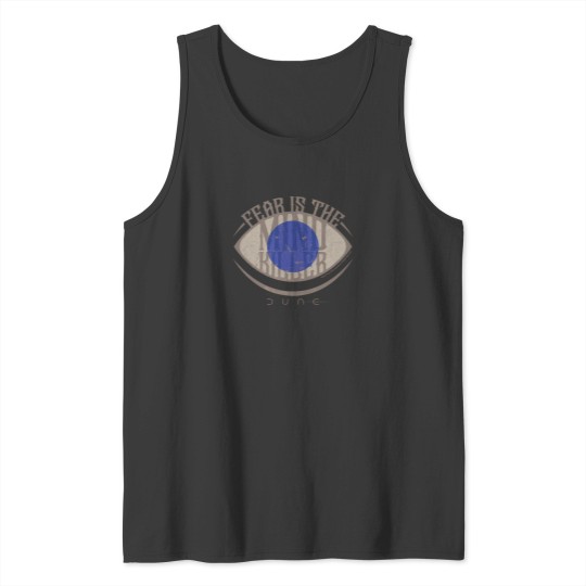 Discover Fear Is The Mind Killer Blue Eye Vintage Badge Tank Tops