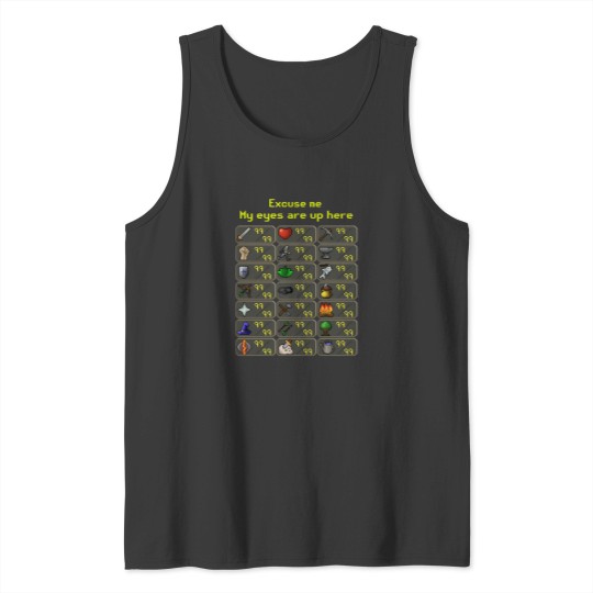Discover Excuse Me My Eyes Are Up Here Game Tank Tops