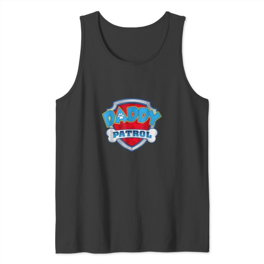 Discover Daddy Patrol Shirt Dog Mom Dad Funny For Men Women Essential Tank Tops