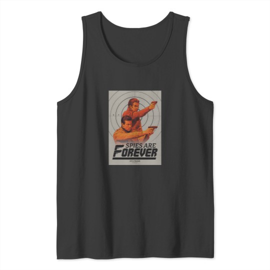 Discover Spies Are Forever Poster Tank Tops