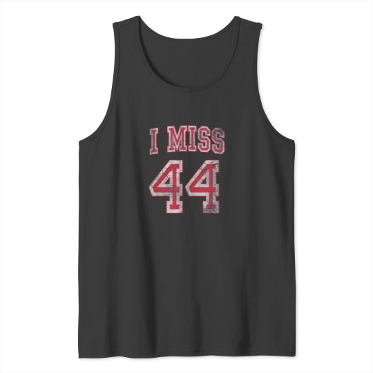 Discover I Miss 44 Barack Obama Tank Tops