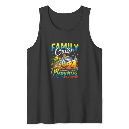 Discover Family Cruise 2024 Making Memories For A Lifetime Summer Tank Tops
