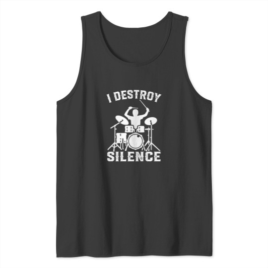 Discover I Destroy Silence Drummer Drums T Shirt Tee Gift 1 Tank Tops