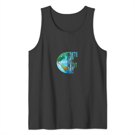 Discover Earth Day Every Day Planet Nature Men Women Gift Tank Tops