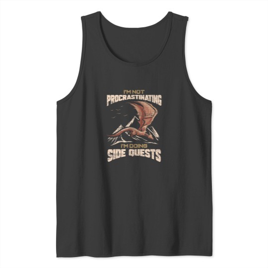 Discover IM Not Procrastinating IM Doing Side Quests Mmorpg Tank Tops