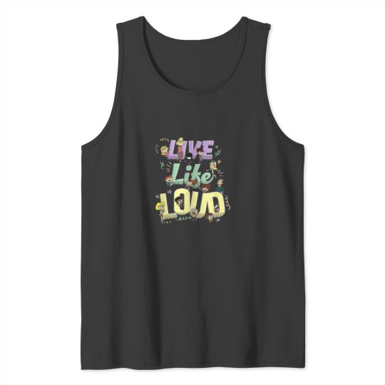 Discover The Loud House Live Life Loud  Group Logo (2) Tank Tops
