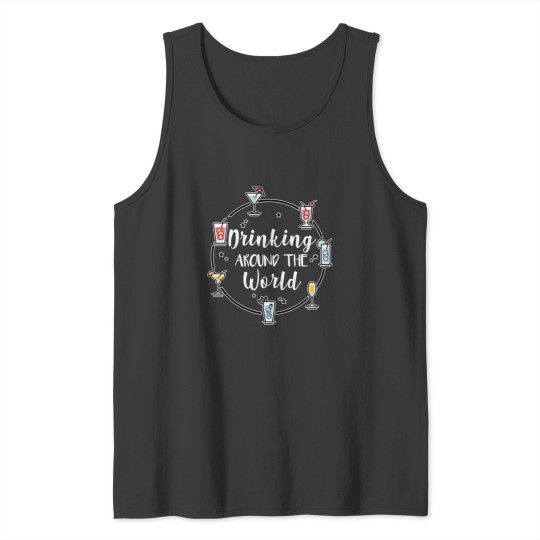 Discover Drinking Around The World Tank Tops