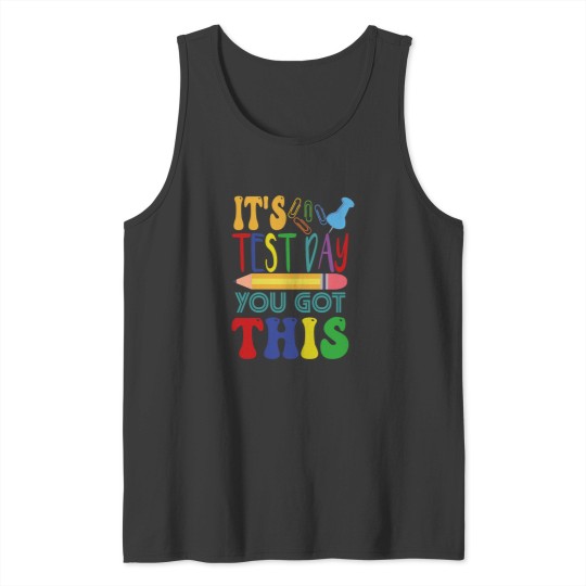 Discover It's Test Day You Got This  2 Tank Tops