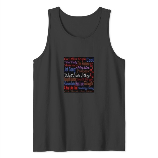 Discover West Side Story Song Titles  2931 Tank Tops