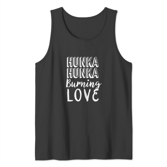 Discover Elvis Quote Tank Top - Fun Elvis Lyrics for Fans