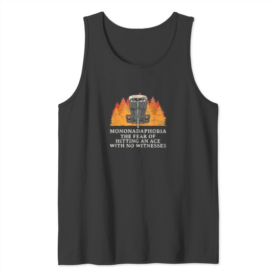 Discover Fear Hitting Ace Golf Humor Golfer 1 Tank Tops