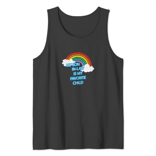 Discover My Son In Law Is My Favorite Child Funny Family Tank Tops