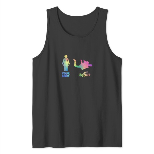 Discover Your Mom My Mum Skydiver Mother Parachute Skydiv Tank Tops