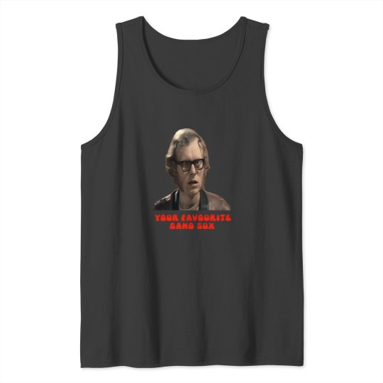 Discover Your Favourite Band Sux 1526 Tank Tops