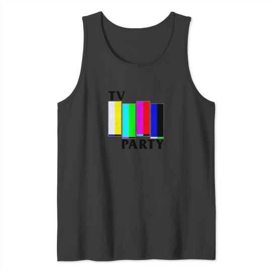 Discover Tv Party Tank Tops
