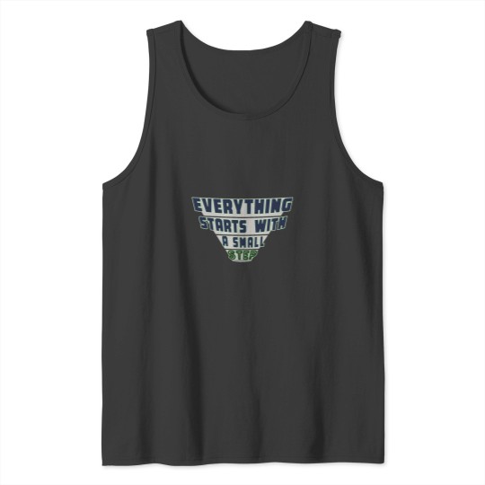 Discover Everything Starts with a Small Step (2) Tank Tops