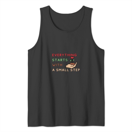 Discover Everything Starts With a Small Step (4) Tank Tops