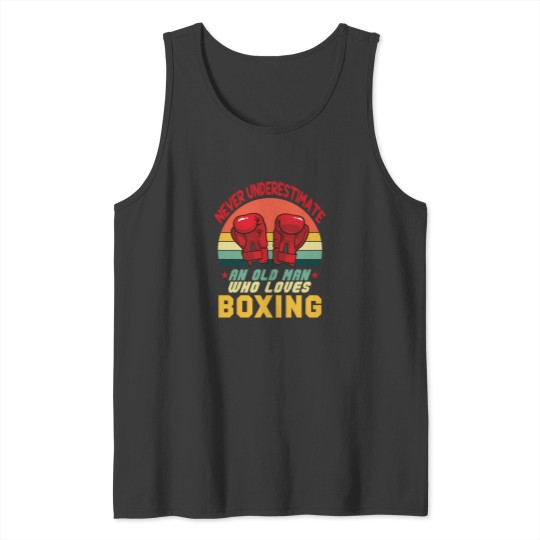 Discover Never Underestimate An Old Man Who Loves Boxing Long Funny Black 6 Tank Tops