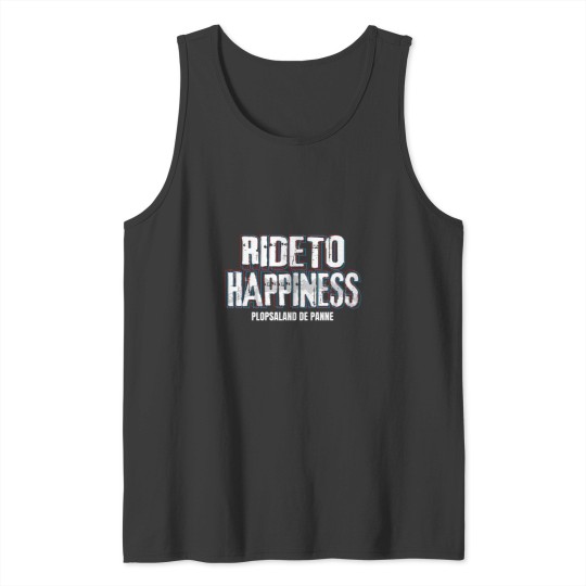 Discover Ride to Happiness - Glitch Series (White Text) Classic T-Shirt Tank Tops