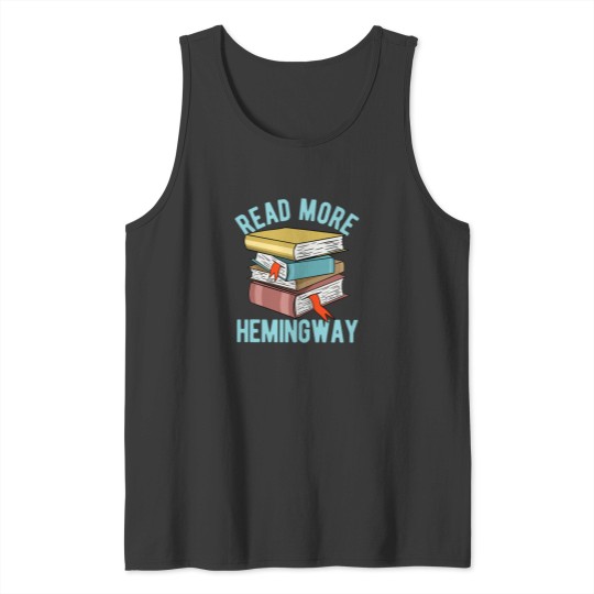 Discover Read More Hemingway Active Read More Hemingway Active Tank Tops